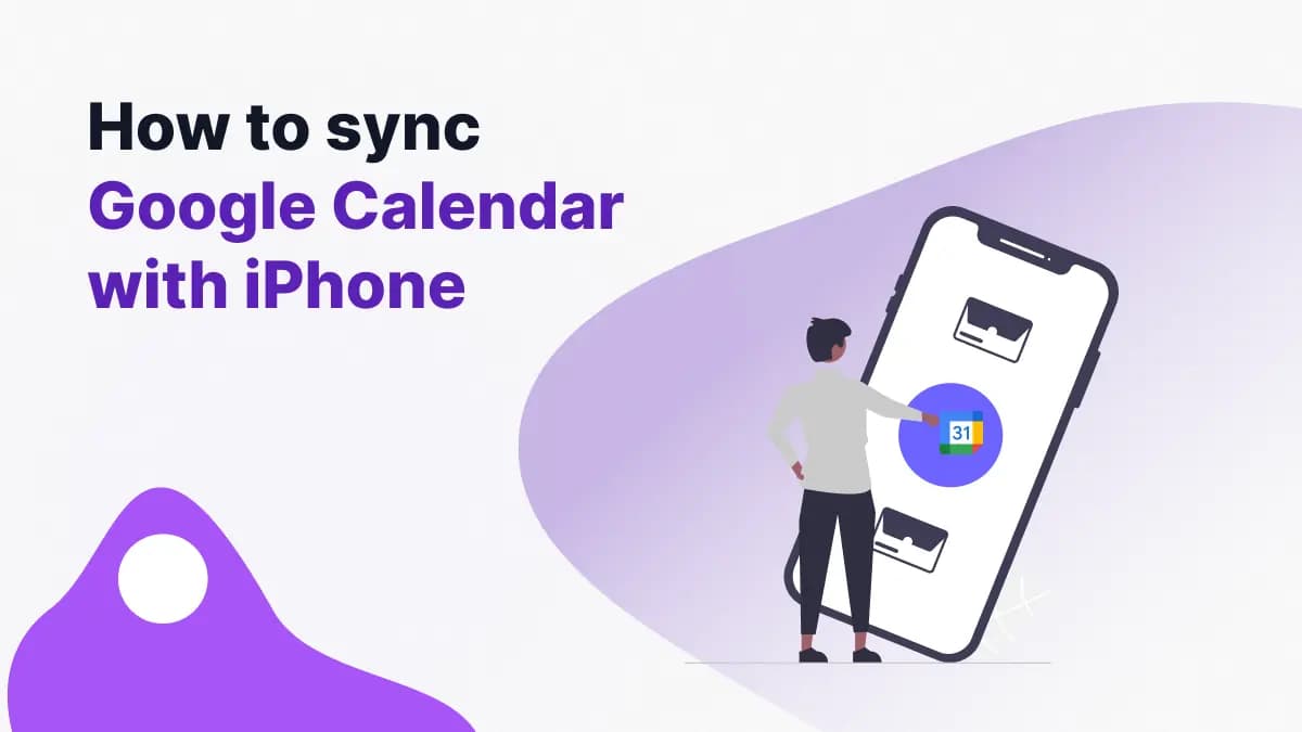 How to Sync Google Calendar with iPhone - Illustration