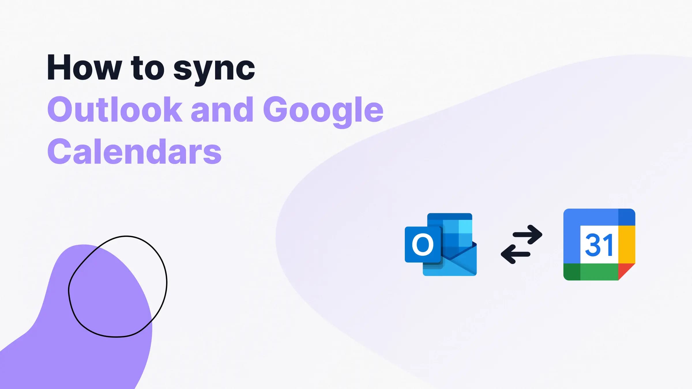 How to Sync Outlook and Google Calendars Illustration