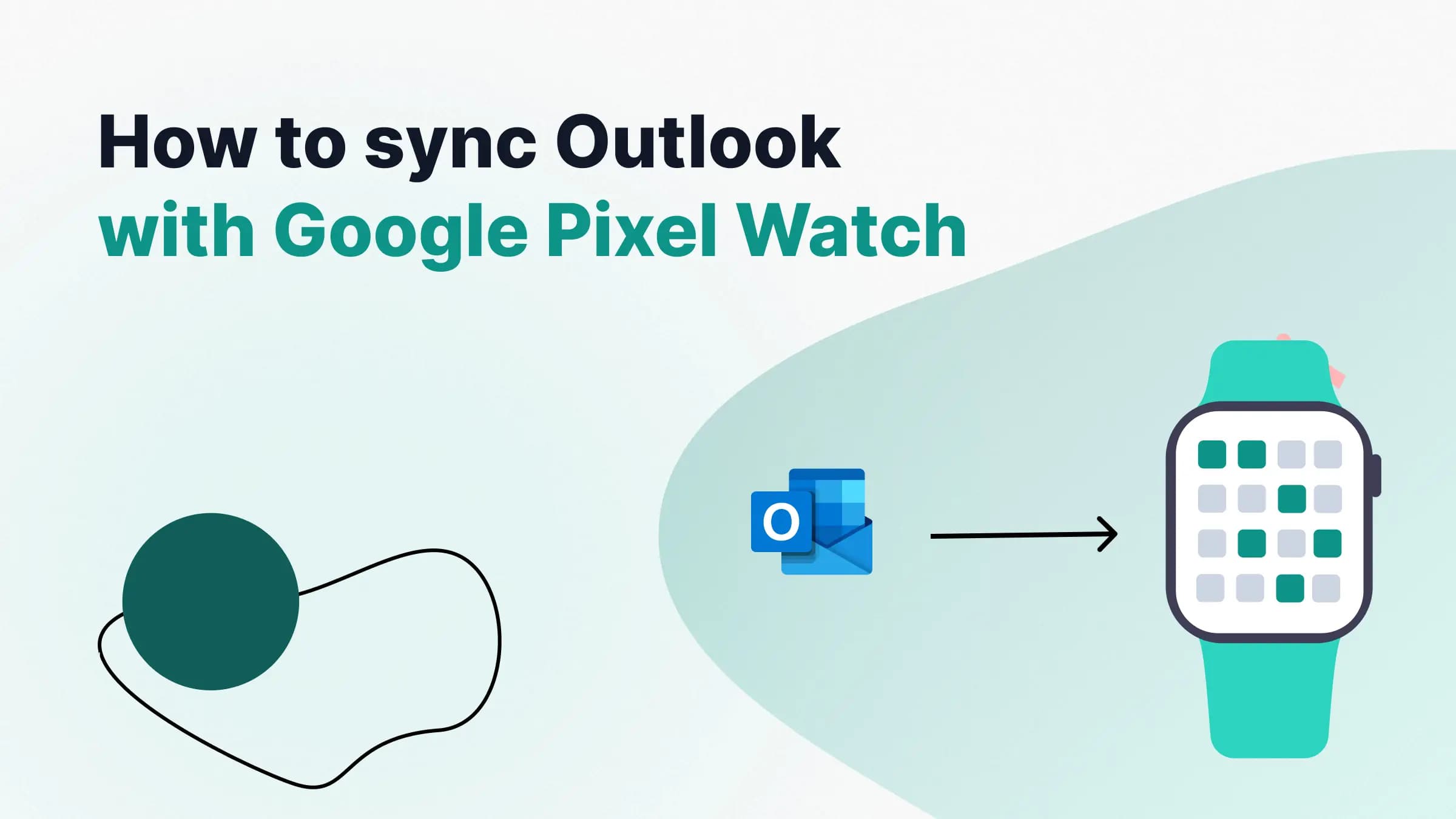 Illustration on how to sync Outlook with Google Pixel Watch