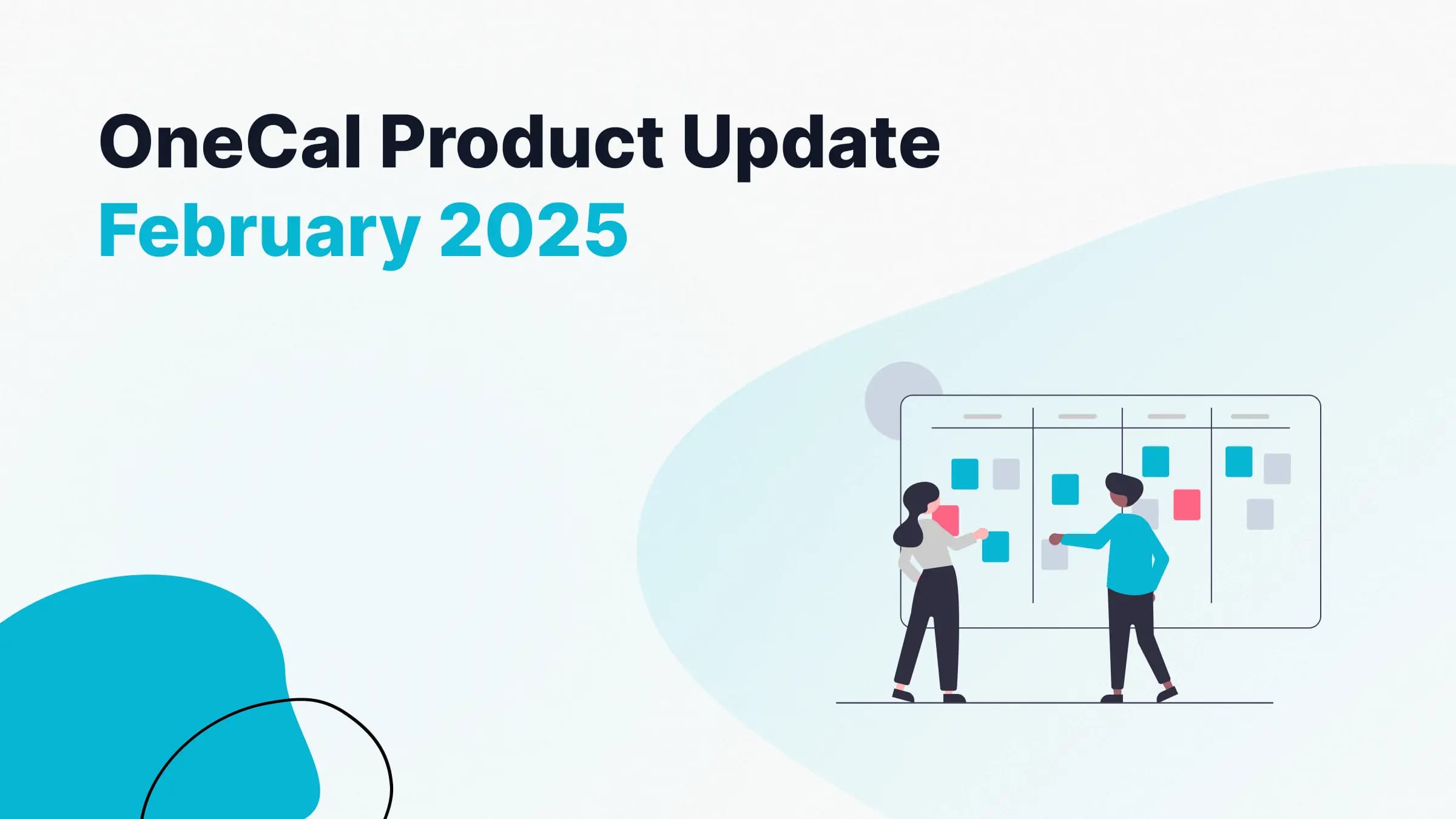 OneCal Product Update - February 2025