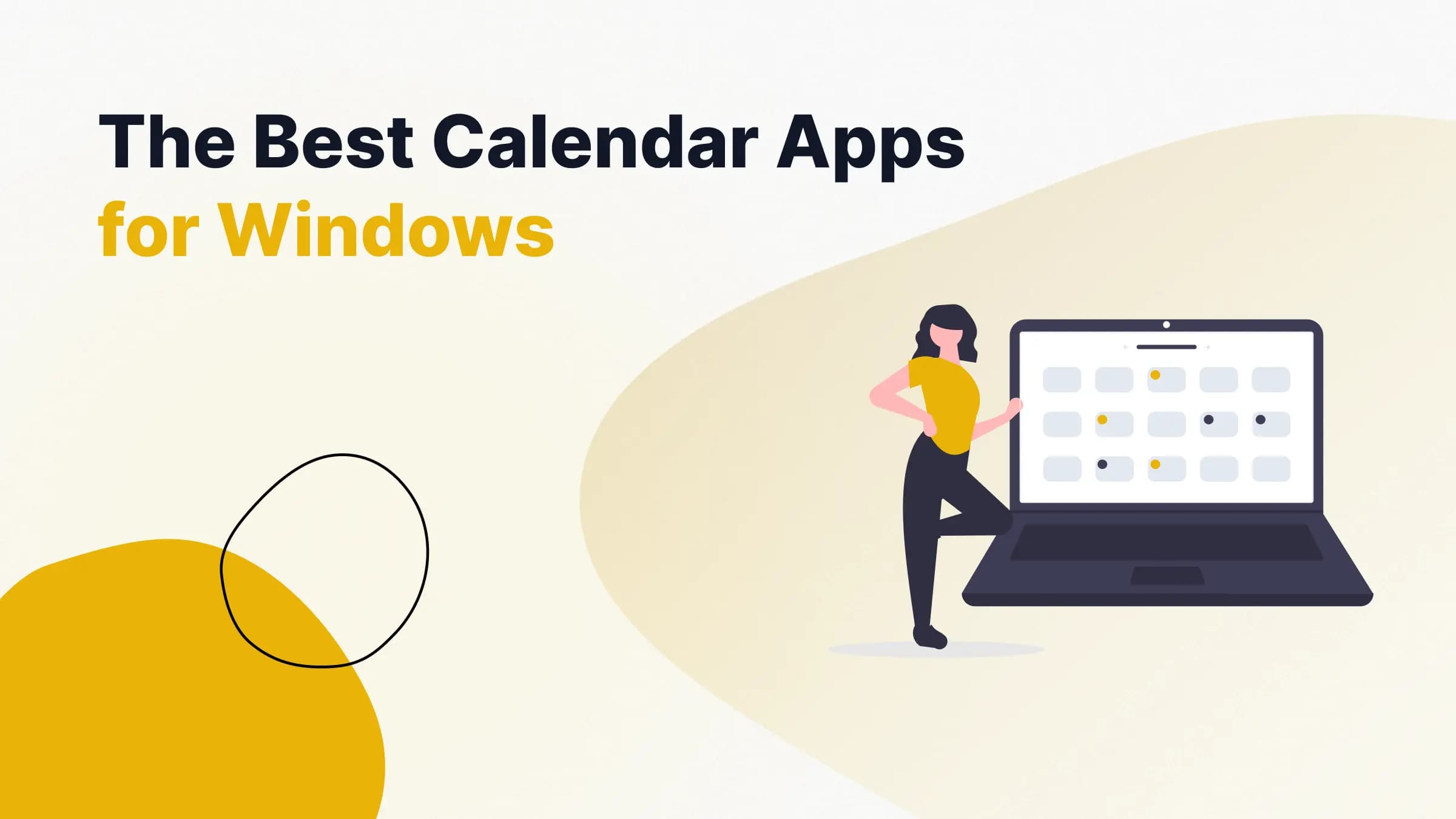 The Best Calendar Apps For Windows Illustration