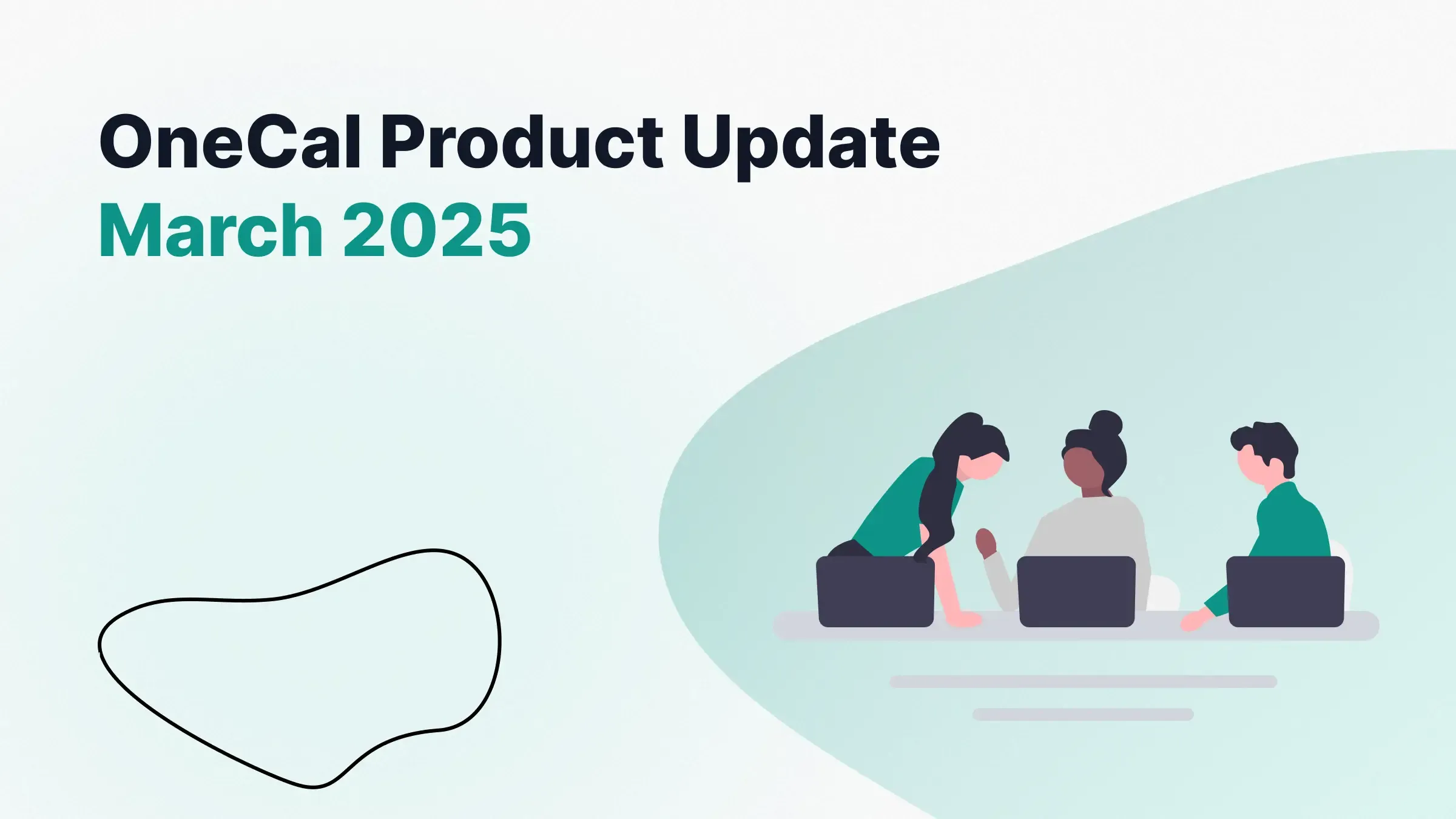 OneCal Product Update March 2025